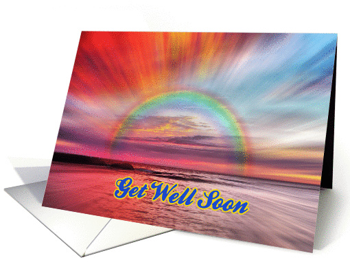 Get Well Soon greeting card,rainbow,sunset card (907363)