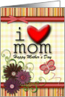 Mother’s Day i love mom card