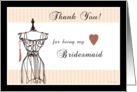 Thank You for being my Bridesmaid - Mannequin card