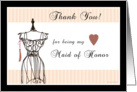 Thank You for being my Maid of Honor - Mannequin card