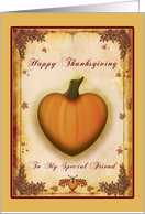 Happy Thanksgiving Special Friend - Pumpkin Heart Autumn card