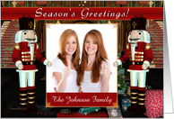 Nutcrackers - Season’s Greetings - Your Photo Here Card