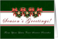 Season’s Greetings Lawn Care Service - Garland, wreath and bows card
