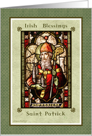 Saint Patrick - Irish Blessings - Happy St. Patrick’s Day card