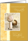 Daughter - Congratulations First Time Mother - Golden Carriage card