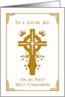 Special Boy - First Holy Communion - Cross and Floral Design card