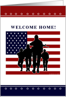 Welcome Home - American Flag and Soldiers card