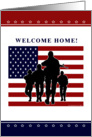 Welcome Home - American Flag and Soldiers card