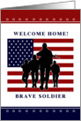 Army - Welcome Home Brave Soldier card