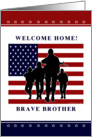 Brother - Welcome Home Military card