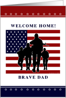 Dad - Welcome Home From Military card