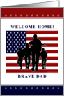 Dad - Welcome Home From Military card