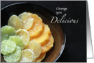 Thinking of you - Orange you the delicious - Lemon Lime Orange Bowl card