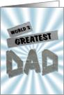 World’s Greatest Dad-Father’s Day card