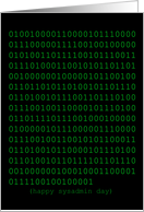 Happy SysAdmin Day in Binary--It’s all geek to me! card