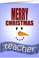 Merry Christmas Teacher-Snowman face and hat card