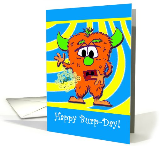 Happy Burp-Day (Birthday)-The Burp Monster card (692557)