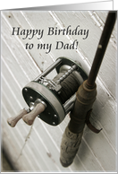 Happy Birthday to my Dad-Fishing Rod and Reel card