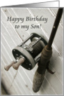 Happy Birthday to my Son-Fishing Rod and Reel card