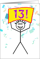 Happy 13th Birthday-Stick Figure Holding Sign card