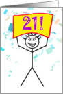 Happy 21st Birthday-Stick Figure Holding Sign card