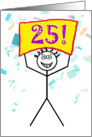 Happy 25th Birthday-Stick Figure Holding Sign card