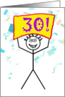 Happy 30th Birthday-Stick Figure Holding Sign card