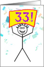 Happy 33rd Birthday-Stick Figure Holding Sign card