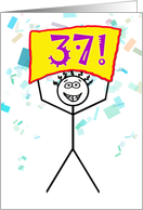 Happy 37th Birthday-Stick Figure Holding Sign card
