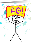 Happy 40th Birthday-Stick Figure Holding Sign card