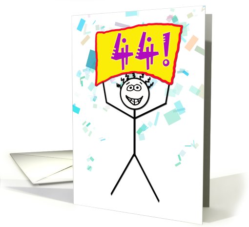 Happy 44th Birthday-Stick Figure Holding Sign card (786182)