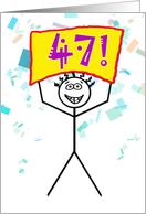 Happy 47th Birthday-Stick Figure Holding Sign card