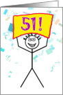 Happy 51st Birthday-Stick Figure Holding Sign card