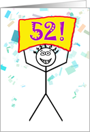 Happy 52nd Birthday-Stick Figure Holding Sign card
