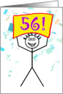 Happy 56th Birthday-Stick Figure Holding Sign card
