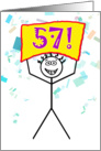 Happy 57th Birthday-Stick Figure Holding Sign card