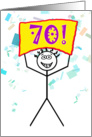 Happy 70th Birthday-Stick Figure Holding Sign card
