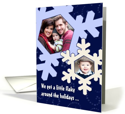 The Holidays Make Us Flaky-- New Year's Photo card (968891)