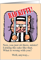Bad Kitty Birthday Card