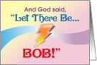 Let There Be Bob Card
