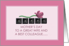 Happy Mothers Day Wife Colleague card