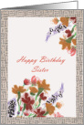 Happy Birthday Sister, Floral Collage card