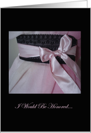 Pink Sash Be My Bridesmaid card