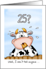 25th Birthday- Humorous Card with surprised cow card