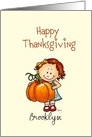Personalize with name - Girl with Big Pumpkin - Happy Thanksgiving card