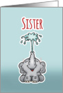 Elephant Birthday Card for Sister card