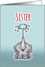 Elephant Birthday Card for Sister card