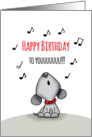 Happy Birthday to you - Howling Birthday Card with dog card
