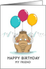 Happy Birthday Friend Mammoth with Colorful Balloons card