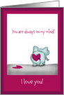 You are always on my mind! card